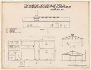 Technische Hochschule Berlin Erweiterung Franklinstraße. Kesselhaus (ehem. Siemens-Halske-Werke): Grundriss, Schnitte, Ansicht Gebäude 30, 1:100