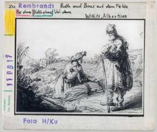 zu Rembrandt: Ruth und Boas auf dem Felde. Wien, Albertina