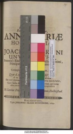 Acerbissimum Funus Excellentissimae Matronae, Annae Mariae Hoffmanniae, Illustrissimi Domini, Joachimi Martini Unverfaerthii, Potentiss: Elect. Brandenburg. Consiliarii Intimi ... Coniugis ... Quae d. 13. Februarii M.DCLXV. nata d. 19. Augusti MDCLXXXIX. denata Die vero Septembris XXVII. Anni eiusdem terrae mandabatur, Gravi luctu debitaque veneratione prosequitur, qui totus adhuc ater & aeger ex inopina Optimae suae Coniugis morte existit, M. Carolus Fridericus Zanderus, Johann. Halberstad. Schol. Rector.