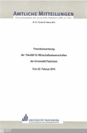 Promotionsordnung der Fakultät für Wirtschaftswissenschaften der Universität Paderborn : vom 22. Februar 2010