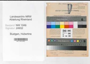 Entnazifizierung Hubertine Buetgen , geb. 12.01.1913 (Sekretaerin)