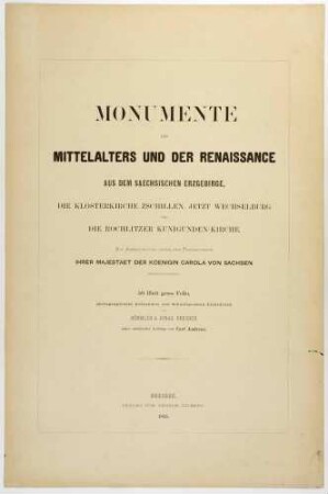 Monumente des Mittelalters und der Renaissance aus dem sächsischen Erzgebirge, Mappe mit Lichtdruckreproduktionen nach Photographien