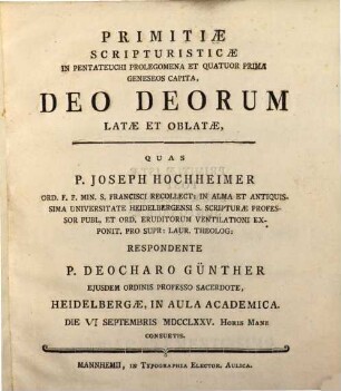 Primitiae scripturisticae in Pentateuchi prolegomena, et quatuor prima Geneseos capita latae et oblatae