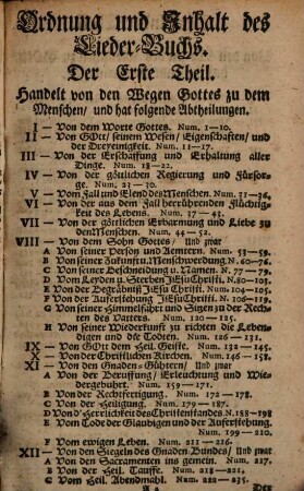 Neu-eingerichtetes Gesang-Buch : darinnen Mit Beybehaltung der besten Alten, Viele Neue ... Lieder ... In eine neue zum nützlichen Gebrauch bequeme Ordnung zusammen getragen worden