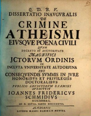 Dissertatio inauguralis de crimine atheismi eiusque poena civili