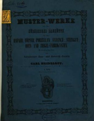 Muster-Werke aus der Nürnberger Bauhütte für den Hafner, Töpfer, 1