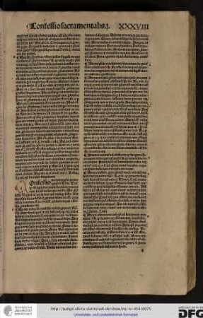 Confessio sacramentalis, primo quid est. Respondit secundum Hostiensem quod est legitima coram sacerdote peccatorum suorum declaratio...