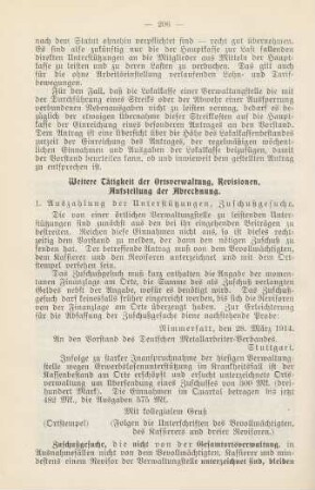 Weitere Tätigkeit der Ortsverwaltung, Revisionen, Aufstellung der Abrechnung.