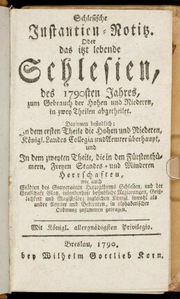 1790: Schlesische Instantien-Notitz oder das itzt lebende Schlesien