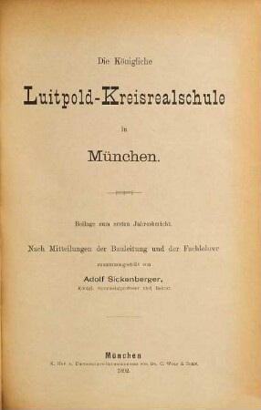 Die Königliche Luitpold-Kreisrealschule in München