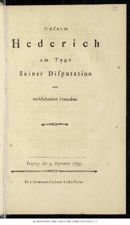Unserm Hederich am Tage Seiner Disputation