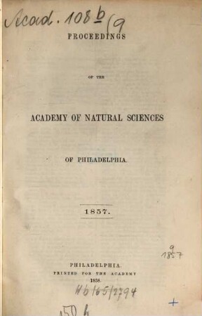 Proceedings of the Academy of Natural Sciences. 9. 1857
