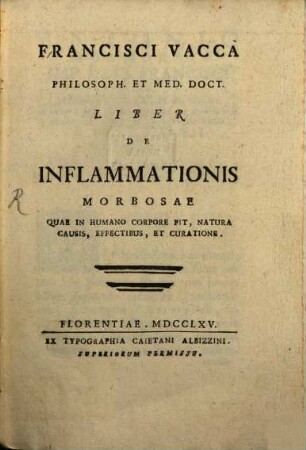 Liber de inflammationis morbosae, quae in humano corpore sit, natura, causis, effectibus et curatione