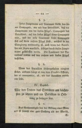 10-19, IV. Capitel. Wie den Leuten das Exerciren am leichtesten zu lehren und ein Bataillon in Ordnung zu bringen seye.