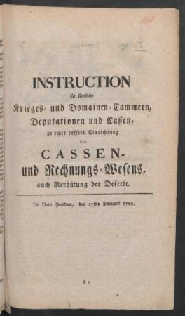 Instruction für sämtliche Kriegs- und Domainen-Cammern, Deputationen und Cassen, ...