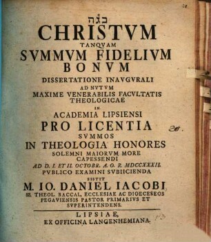 Christum tanquam summum fidelium bonum