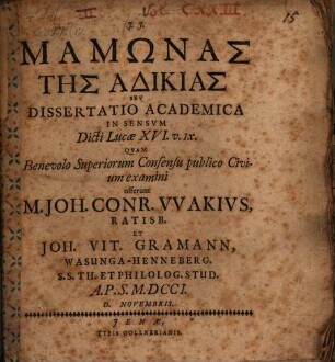 Mamōnas Tēs Adikias Sev Dissertatio Academica In Sensvm Dicti Lucae XVI. v. IX.