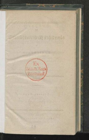 Bd. 3: Handbuch über die ältern und neuern bäuerlichen Rechtsverhältnisse in den ehemals Großherzoglich-Bergischen, Königlich-Westphälischen und Französisch-Hanseatischen Preußischen Provinzen in Rheinland-Westphalen