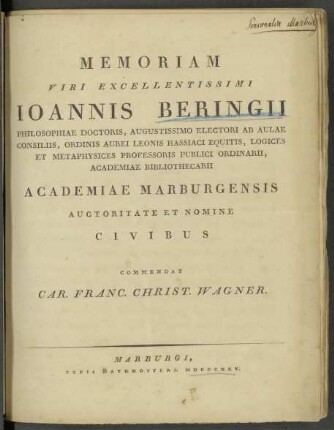 Memoria viri excellentissimi Ioannis Beringii