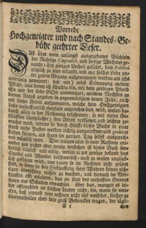 Vorrede Hochgeneigter und nach Standes-Gebühr geehrter Leser.