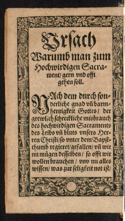 Ursach Warumb man zum Hochwirdigen Sacrament/ gern und offt gehen soll.