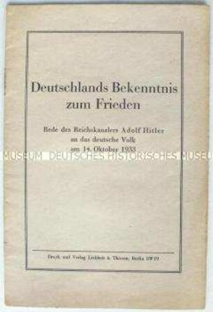 Sonderdruck mit dem Wortlaut der Rede Hitlers vom 14. Oktober 1933 nach dem Austritt aus dem Völkerbund