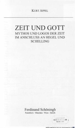 Zeit und Gott : Mythos und Logos der Zeit im Anschluss an Hegel und Schelling