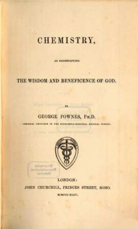 Chemistry, as exemplifying the wisdom and beneficence of God