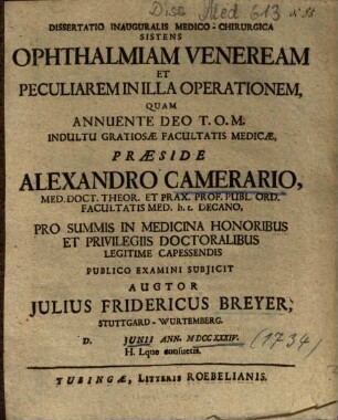 Dissertatio Inauguralis Medico-Chirurgica Sistens Ophthalmiam Veneream Et Peculiarem In Illa Operationem