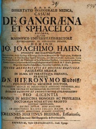 Diss. inaug. med. casum de gangraena et sphacelo sistens