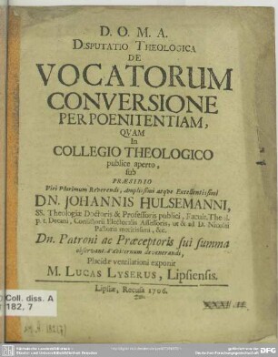 Disputatio Theologica De Vocatorum Conversione Per Poenitentiam