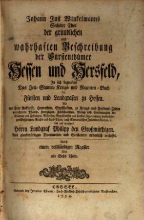 Johann-Just Winkelmanns Gründliche Und Warhafte Beschreibung Der Fürstenthümer Hessen und Hersfeld. [2]
