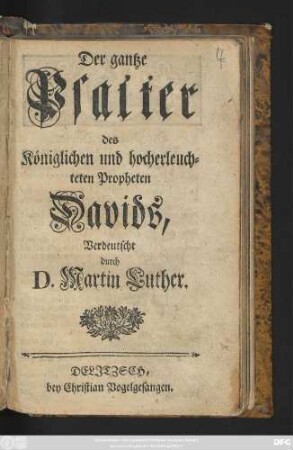 Der gantze Psalter des Königlichen und hocherleuchteten Propheten Davids