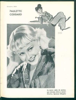 Paulette Goddard : La nueva rubia de platino que interesa ahora a mister Charles Spencer Chaplin