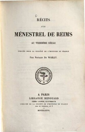 Récits d'un ménestrel de Reims au treizième siècle