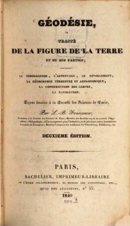 Géodésie : ou traité de la figure de la terre et de ses parties