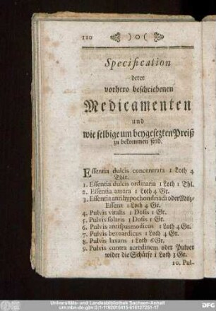 Specification derer vorhero beschriebenen Mediamenten und wie selbige um beygesezten Preiß zu bekommen sind.