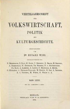 Vierteljahrschrift für Volkswirtschaft, Politik und Kulturgeschichte. 21,1 = Bd. 81. 1884