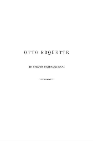 Otto Roquette In Treuer Freundschaft Zugeeignet