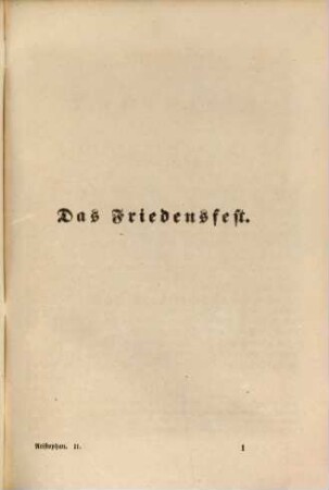 Aristophanes Lustspiele, 2. Das Friedensfest