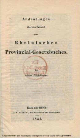 Andeutungen über der Entwurf eines Rheinischen Provinzial-Gesetzbuches.
