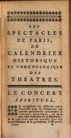 Les spectacles de Paris, ou calendrier historique & chronologique des théâtres. 6. 1757