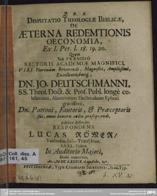 Disputatio theologicae biblicae, de aeterna redemtionis oeconomia ex I. Pet. I. 18.19.20.