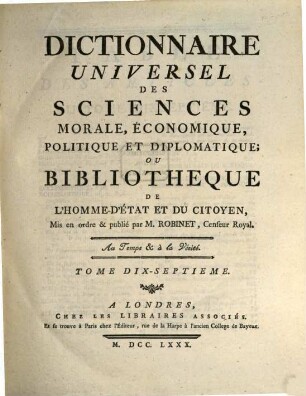 Dictionnaire Universel Des Sciences Morale, Économique, Politique Et Diplomatique, Ou Bibliothèque De L'Homme-D'État Et Du Citoyen, 17. EA - ENS