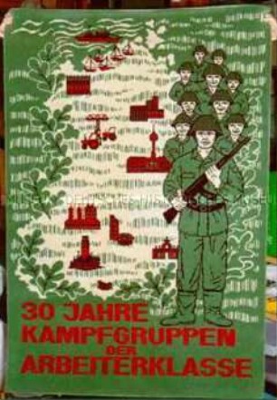 Wandteppich "30 Jahre Kampfgruppen der Arbeiterklasse"