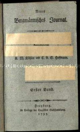 Neues bergmännisches Journal. Erster Band 1795/97