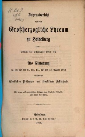 Jahresbericht über das Großh. Lyceum zu Heidelberg : am Schlusse d. Schuljahres ..., 1863/64 (1864)