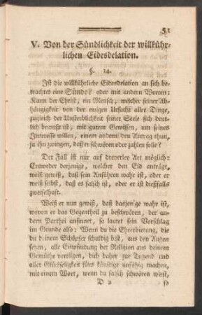 V. Von der Sündlichkeit der willkührlichen Eidesdelation. §. 14. - §. 17.