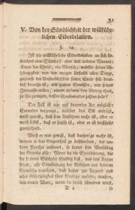 V. Von der Sündlichkeit der willkührlichen Eidesdelation. §. 14. - §. 17.