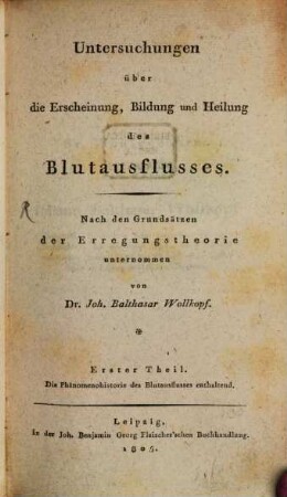 Untersuchungen über die Erscheinung, Bildung und Heilung des Blutausflusses, 1
